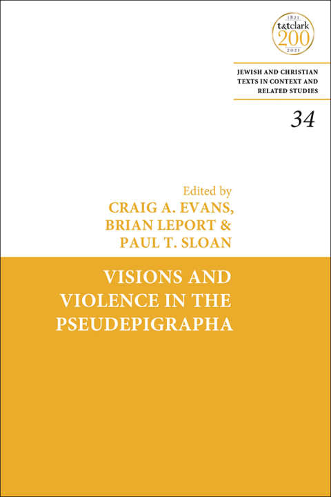 Visions and Violence in the Pseudepigrapha 