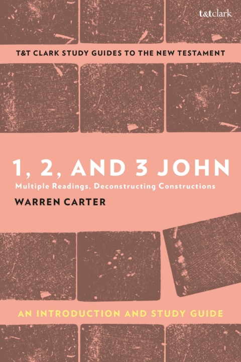 1, 2, and 3 John: An Introduction and Study Guide 