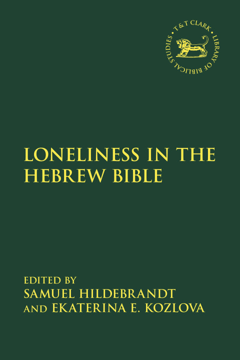 Cover image for book Loneliness in the Hebrew Bible