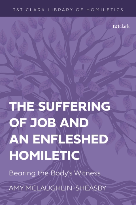 Cover image for book The Suffering of Job and an Enfleshed Homiletic