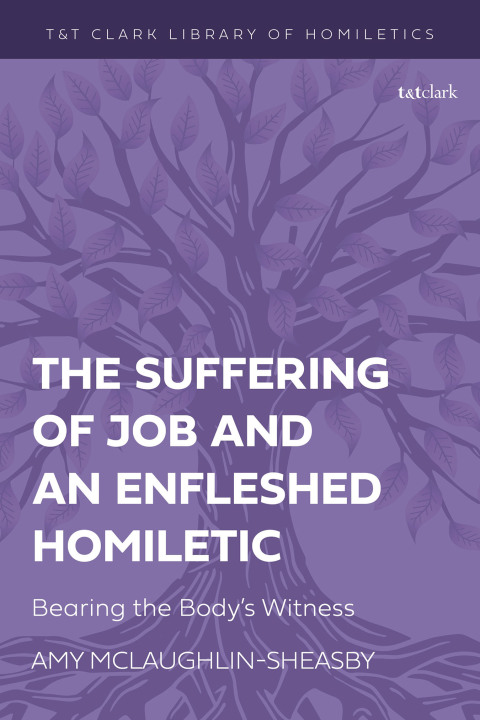 Cover image for book The Suffering of Job and an Enfleshed Homiletic