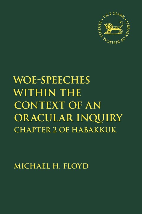 Cover image for book Woe-Speeches within the Context of an Oracular Inquiry