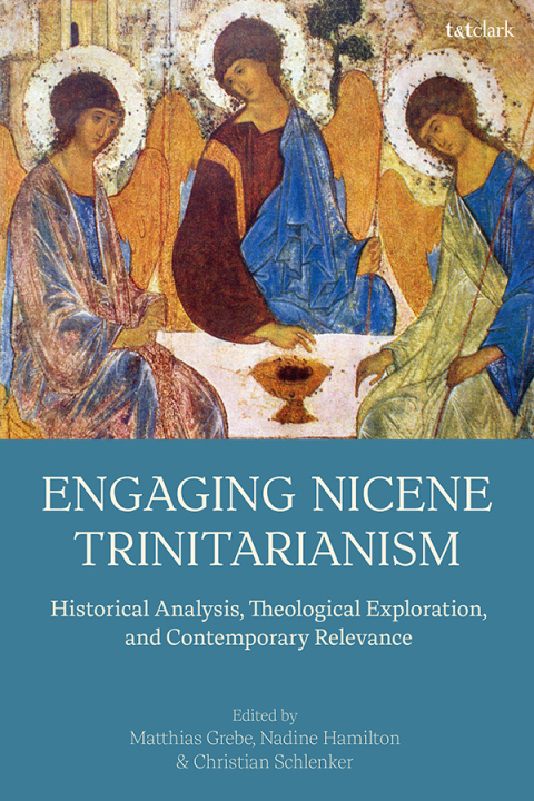 Cover image for book Engaging Nicene Trinitarianism