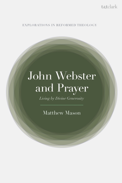 Cover image for book John Webster and Prayer
