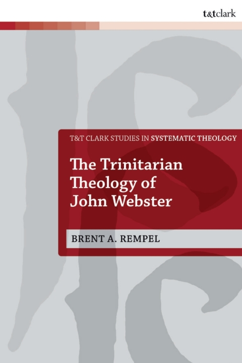 Cover image for book The Trinitarian Theology of John Webster