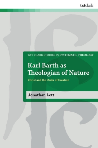 Karl Barth as Theologian of Nature