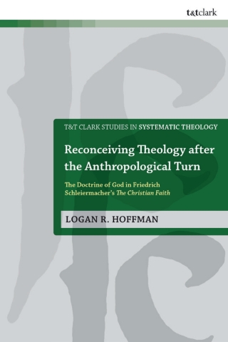 Reconceiving Theology after the Anthropological Turn