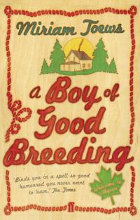 Cover image: A Boy of Good Breeding 9780571230532