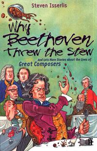 Cover image: Why Beethoven Threw the Stew 9780571206162