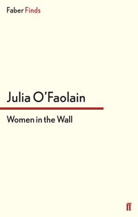 صورة الغلاف: Women in the Wall 9780571281534