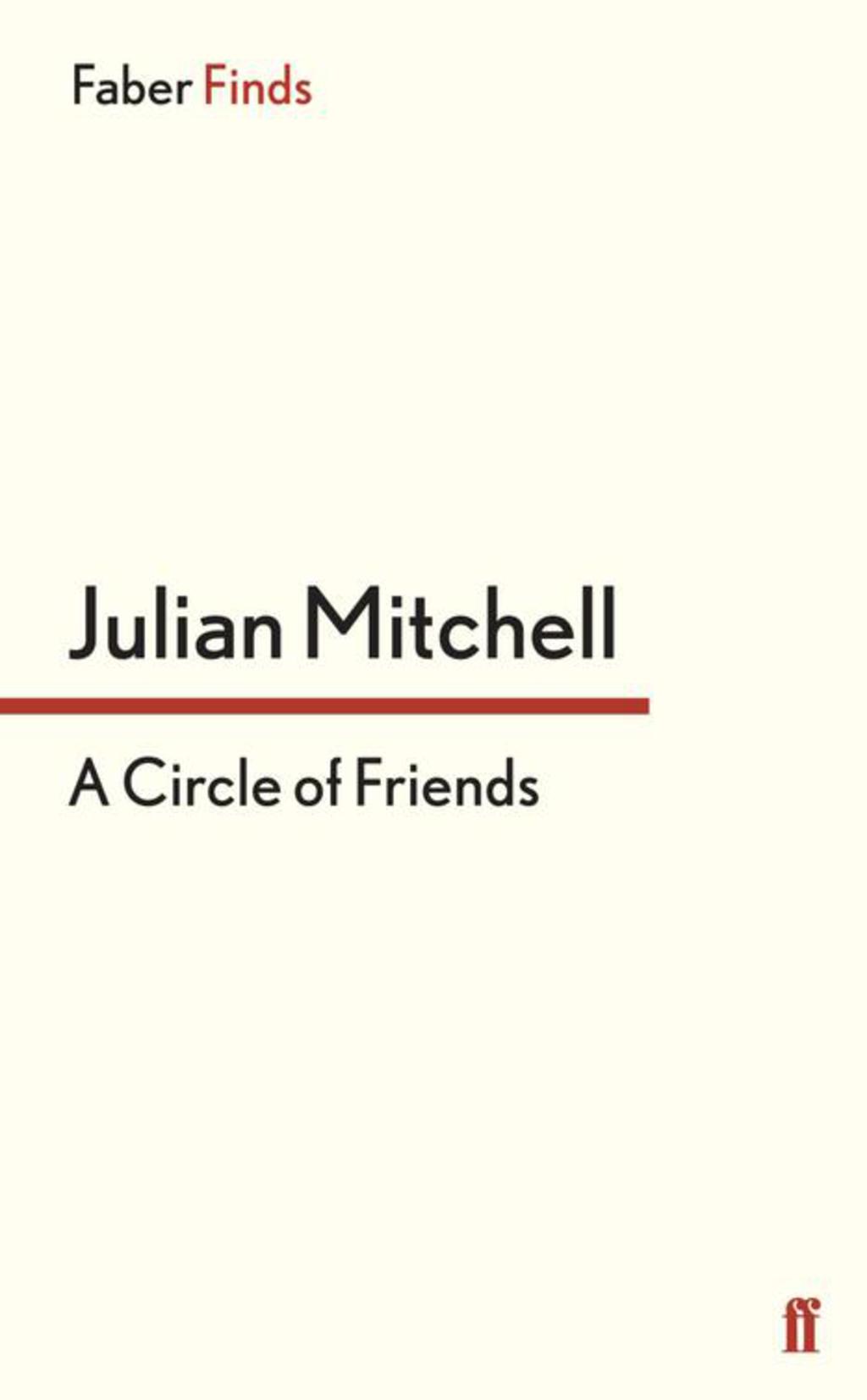 A Circle of Friends (eBook) - Julian Mitchell,