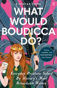 Cover image: What Would Boudicca Do?