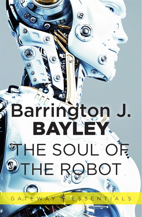 Cover image for book The Soul of the Robot