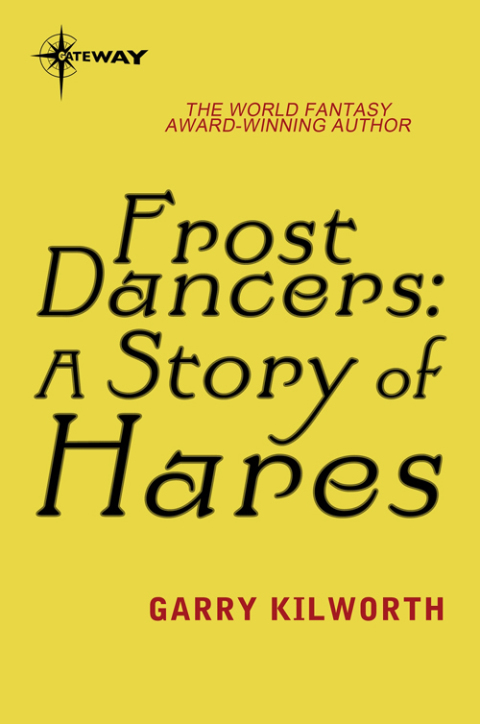 Cover image for book Frost Dancers: A Story of Hares