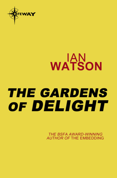 Cover image for book The Gardens of Delight