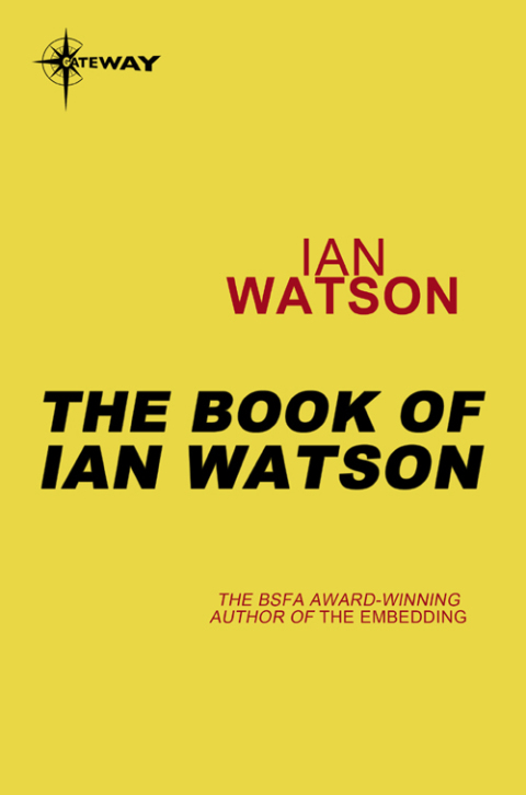 Cover image for book The Book of Ian Watson