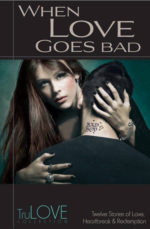 Cover image for book When Love Goes Bad