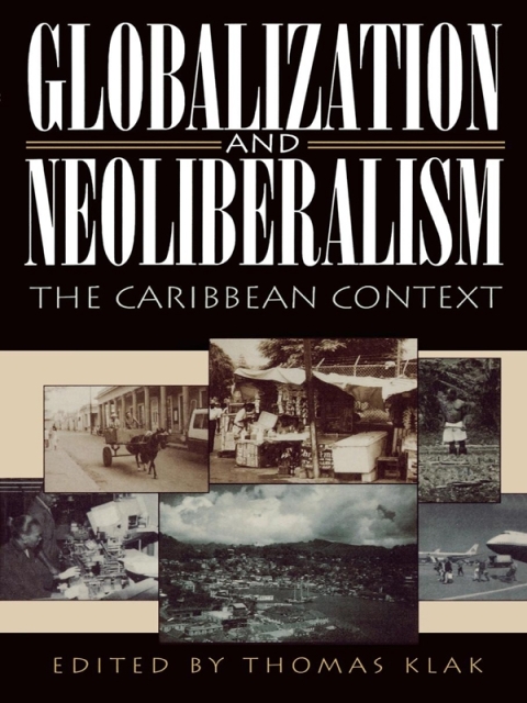 Cover image for book Globalization and Neoliberalism