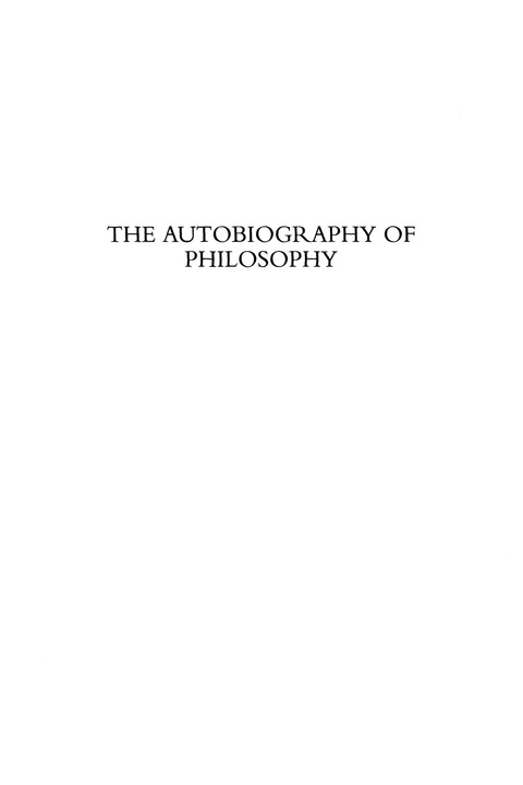 Autobiography of Philosophy 