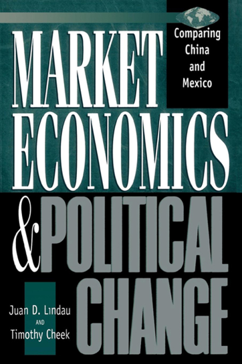 Cover image for book Market Economics and Political Change