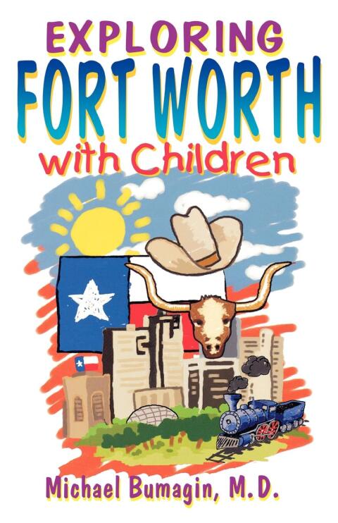 Cover image for book Exploring Fort Worth With Children