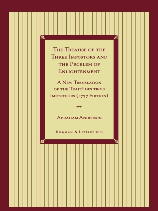 The Treatise of the Three Impostors and the Problem of Enlightenment
