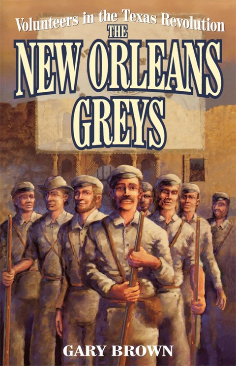 Cover image for book Volunteers in the Texas Revolution