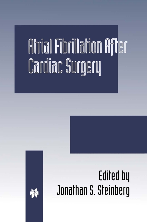 Cover image for book Atrial Fibrillation after Cardiac Surgery