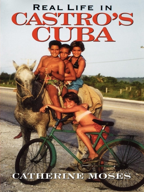 Cover image for book Real Life in Castro's Cuba