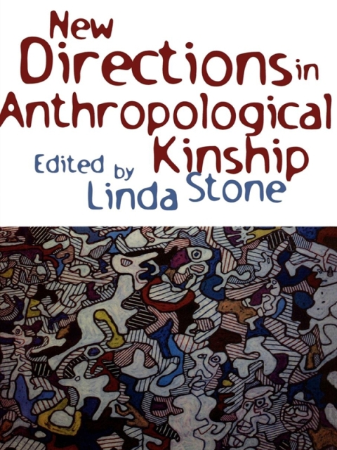 Cover image for book New Directions in Anthropological Kinship