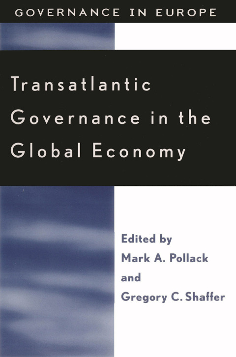 Transatlantic Governance in the Global Economy 