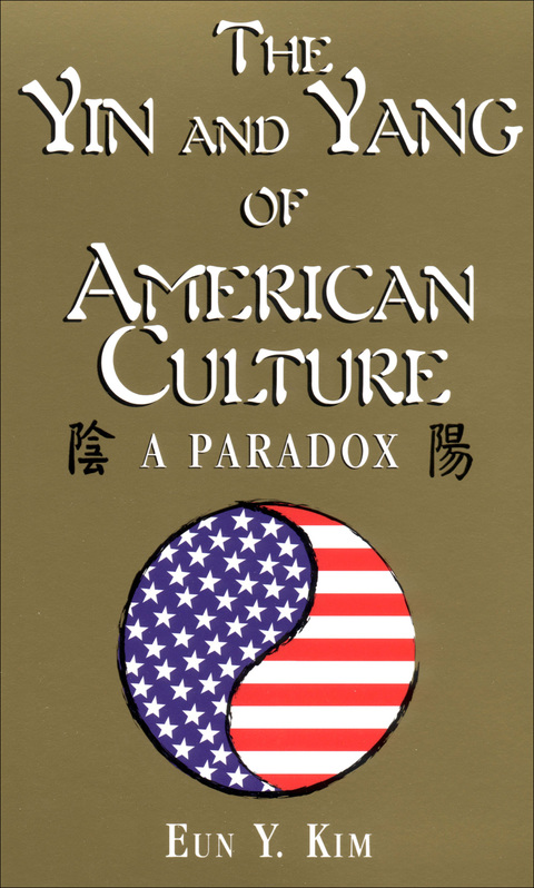 Cover image for book The Yin and Yang of American Culture
