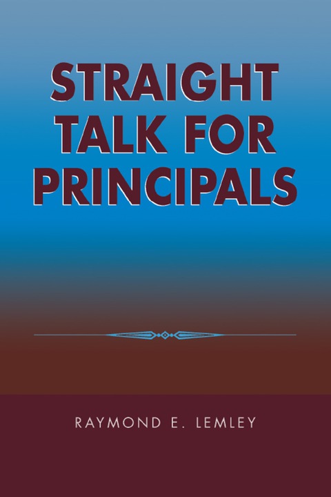 Cover image for book Straight Talk for Principals