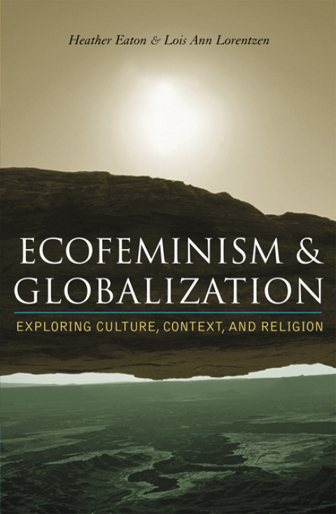 Cover image for book Ecofeminism and Globalization