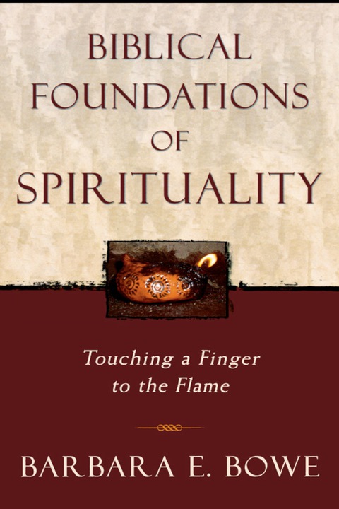 Cover image for book Biblical Foundations of Spirituality