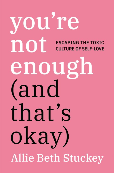 Cover image for book You're Not Enough (And That's Okay)