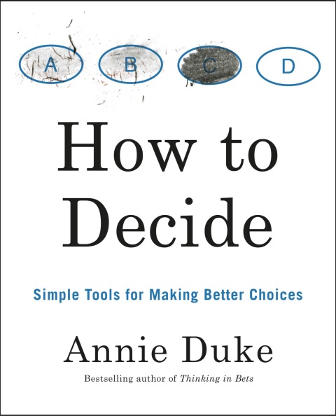 Cover image for book How to Decide