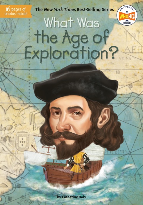 Cover image for book What Was the Age of Exploration?