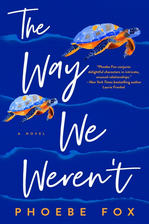 Cover image for book The Way We Weren't