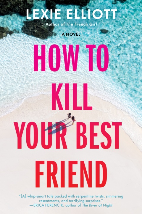 Cover image for book How to Kill Your Best Friend