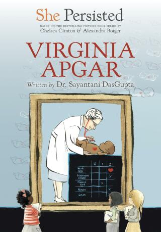 She Persisted: Virginia Apgar