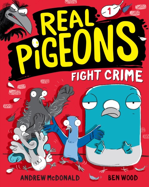 Cover image for book Real Pigeons Fight Crime (Book 1)
