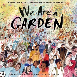 We Are a Garden