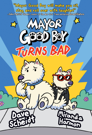 Mayor Good Boy Turns Bad