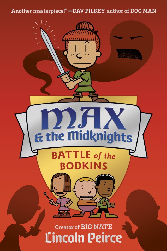 Max and the Midknights: Battle of the Bodkins