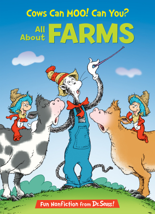 Cows Can Moo! Can You? All About Farms