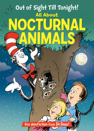 Out of Sight Till Tonight! All About Nocturnal Animals