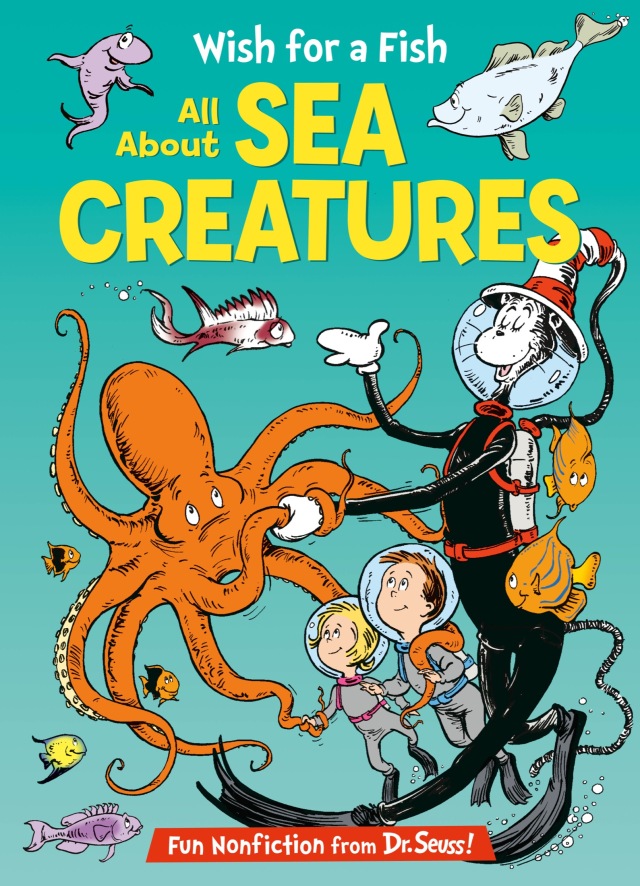 Wish for a Fish: All About Sea Creatures