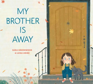 My Brother Is Away