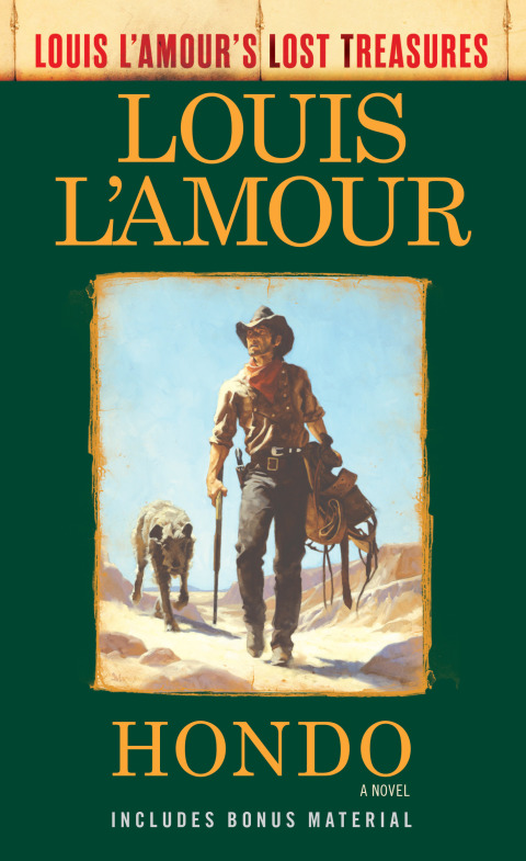 Cover image for book Hondo (Louis L'Amour's Lost Treasures)